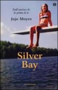 Silver Bay. Ediz. speciale