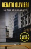 La fine di Casanova. I gialli di Milano