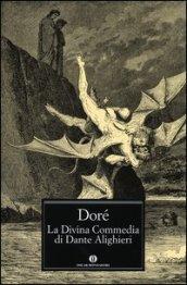 La Divina Commedia di Dante Alighieri. Ediz. illustrata