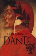 Le indagini di Dante: I delitti del mosaico-I delitti della medusa-I delitti della luce-La crociata delle tenebre