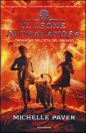 Il leone di Thalakrea. Cronache dell'età del bronzo: 2