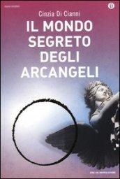 Il mondo segreto degli arcangeli