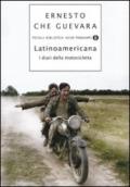 Latinoamericana. I diari della motocicletta