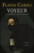 Voyeur: Romanzo per immagini