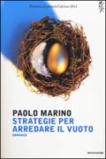 Strategie per arredare il vuoto