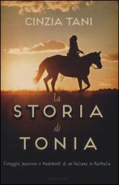 La storia di Tonia: Coraggio, passione e tradimenti di un'italiana in Australia