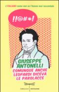 Comunque anche Leopardi diceva le parolacce