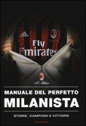 Manuale del perfetto milanista