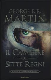 Il cavaliere dei Sette Regni