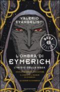 L'ombra di Eymerich. L'inzio della saga: Nicolas Eymerich, inquisitore-Il corpo e il sangue di Eymerich-Le catene di Eymerich