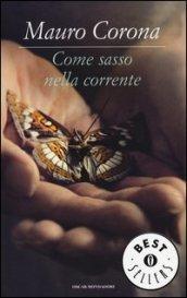 Come sasso nella corrente