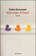 Tutta colpa di Freud