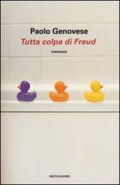 Tutta colpa di Freud