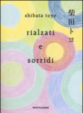 Rialzati e sorridi