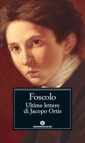 Ultime lettere di Jacopo Ortis