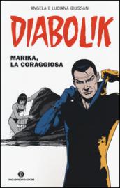 Diabolik - Marika, la coraggiosa