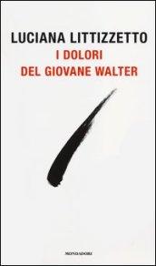 I dolori del giovane Walter