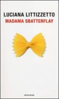 Madama Sbatterflay