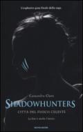 Shadowhunters - 6. Città del fuoco celeste (Shadowhunters. The Mortal Instruments (versione italiana))