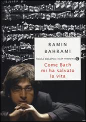 Come Bach mi ha salvato la vita