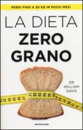 La dieta zero grano