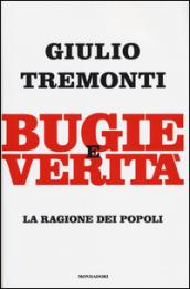 Bugie e verità: La ragione dei popoli