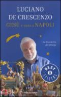 Gesù è nato a Napoli. La mia storia del presepe