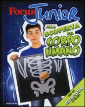 Focus Junior. Alla scoperta del corpo umano. Con poster