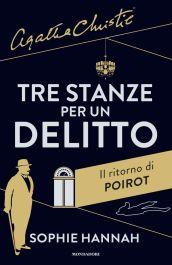 Tre stanze per un delitto. Il ritorno di Poirot