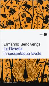 La filosofia in ottantadue favole