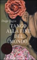 Tango alla fine del mondo