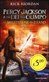 La maledizione del titano. Percy Jackson e gli dei dell'Olimpo