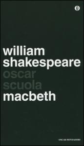 Macbeth. Testo inglese a fronte