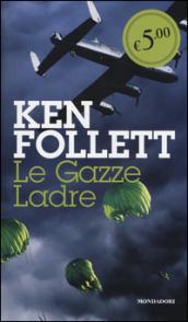 Le gazze ladre