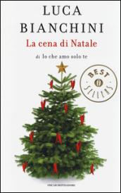 La cena di Natale di «Io che amo solo te»