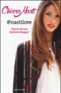 Nastilove: Diario di una fashion blogger