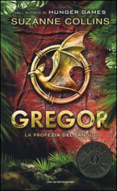 La profezia del sangue. Gregor. 3.