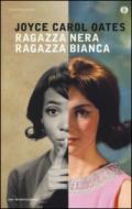 Ragazza nera ragazza bianca