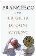 La gioia di ogni giorno