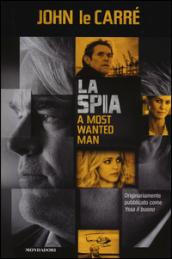 La spia. A most wanted man (Yssa il buono)