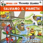 Salviamo il pianeta!