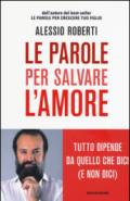 Le parole per salvare l'amore