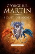 I canti del sogno. Volume primo