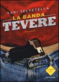 La banda Tevere