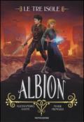 Le tre isole - 2. Albion