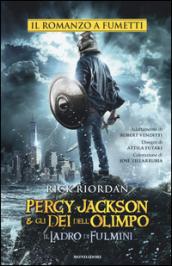 Percy Jackson e gli Dei dell'Olimpo - Il ladro di fulmini. Il romanzo a fumetti