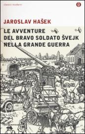 Le avventure del bravo soldato Svejk nella Grande Guerra