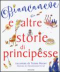 Biancaneve e altre storie di principesse