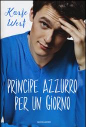 Principe azzurro per un giorno