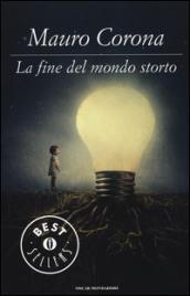 La fine del mondo storto